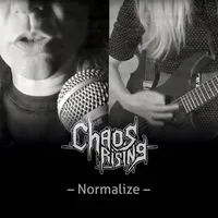 Normalize - Chaos Rising