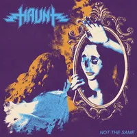 Not the Same - Haunt