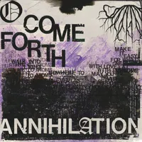 O Come Forth Annihilation - Underdark