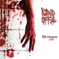 Obliterated Life - Putrid Offal
