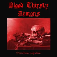Occultum Lapidem - Blood Thirsty Demons