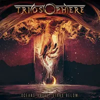 Oceans Above, Stars Below - Triosphere