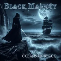 Oceans of Black - Black Majesty