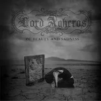 Of Beauty and Sadness - Lord Agheros