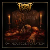 Ominous God's Creation - Fetor