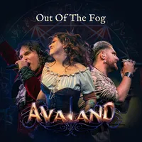 Out of the Fog (live 2024) - Avaland