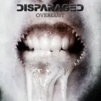Overlust - Disparaged