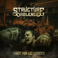 Pain and Disorder - Structure Violence