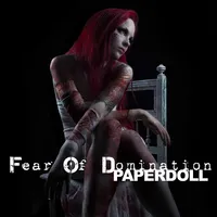 Paperdoll - Fear of Domination