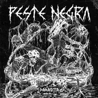 Parasita - Peste Negra