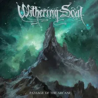 Passage of the Arcane - Withering Soul