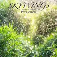 Petrichor - Skywings