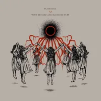Plainsong/With Bruised and Bloodied Feet - Underdark