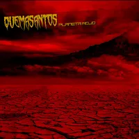 Planeta Rojo - Quemasantos