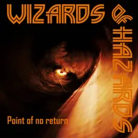 Point of No Return - Wizards of Hazards