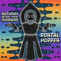 Portal Hopper - Mothman and the Thunderbirds