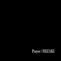 Prayer - Hizaki