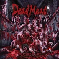 Preachers of Gore - Dead Meat