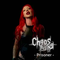 Prisoner - Chaos Rising
