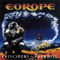 Prisoners in Paradise - Europe