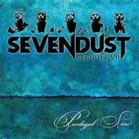 Prodigal Son - Sevendust
