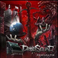 Profanatik - DeadSquad