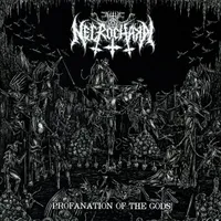 Profanation of the Gods - Necrochakal