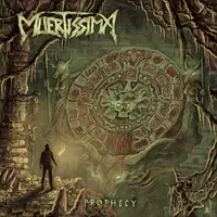 Prophecy - Muertissima