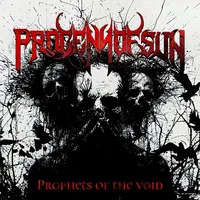 Prophets of the Void - Progeny of Sun