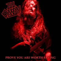 Prove You Are Worth Saving - Ill Omen