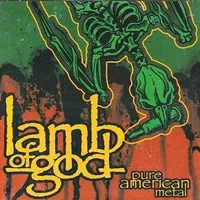 Pure American Metal - Lamb of God