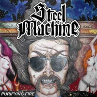 Purifying Fire - Steel Machine