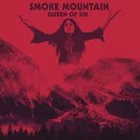 Queen of Sin - Smoke Mountain