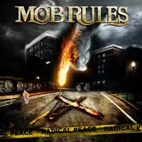 Radical Peace - Mob Rules
