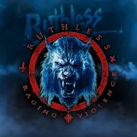 Raging Violence - Ruthless