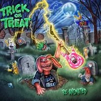Re-Animated - Trick or Treat