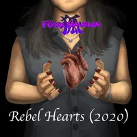 Rebel Hearts (2020) - Föxx Salema