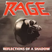Reflections of a Shadow - Rage