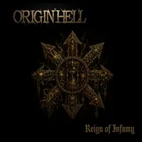 Reign of Infamy - Origin'Hell