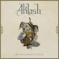 Reincarnation - Aklash