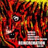 Reincremation - Impureza