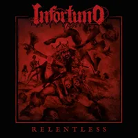 Relentless - Infortuno