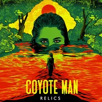 Relics - Coyote Man