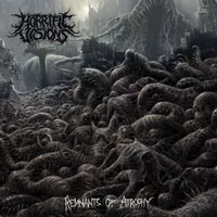 Remnants of Atrophy - Horrific Visions