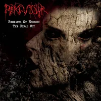 Remnants of Horror: The Final Cut - Percussor