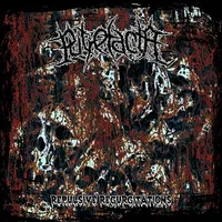 Repulsive Regurgitations - Putrefacta
