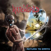 Return to Earth - Hateworld