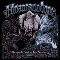 Reverently Heading into Nowhere - Humulus