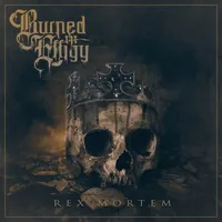Rex Mortem - Burned in Effigy