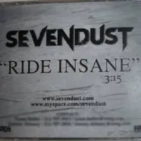 Ride Insane - Sevendust